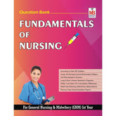 Fundamental of Nursing Question Bank / Study Material